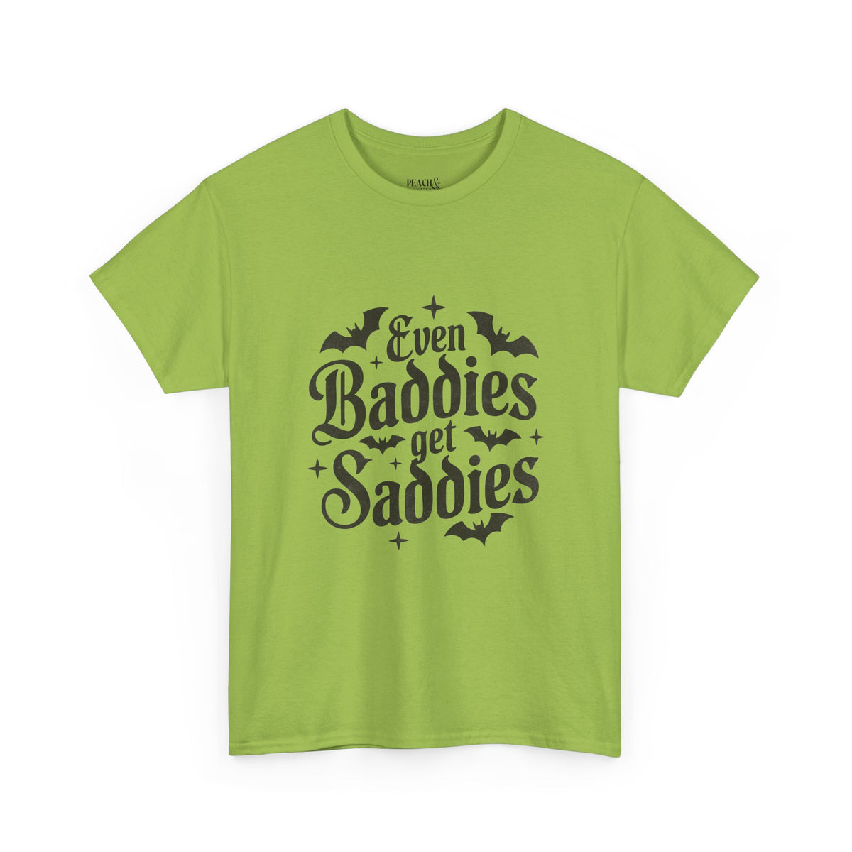 Even Baddies Get Saddies | Halloween | T-Shirt
