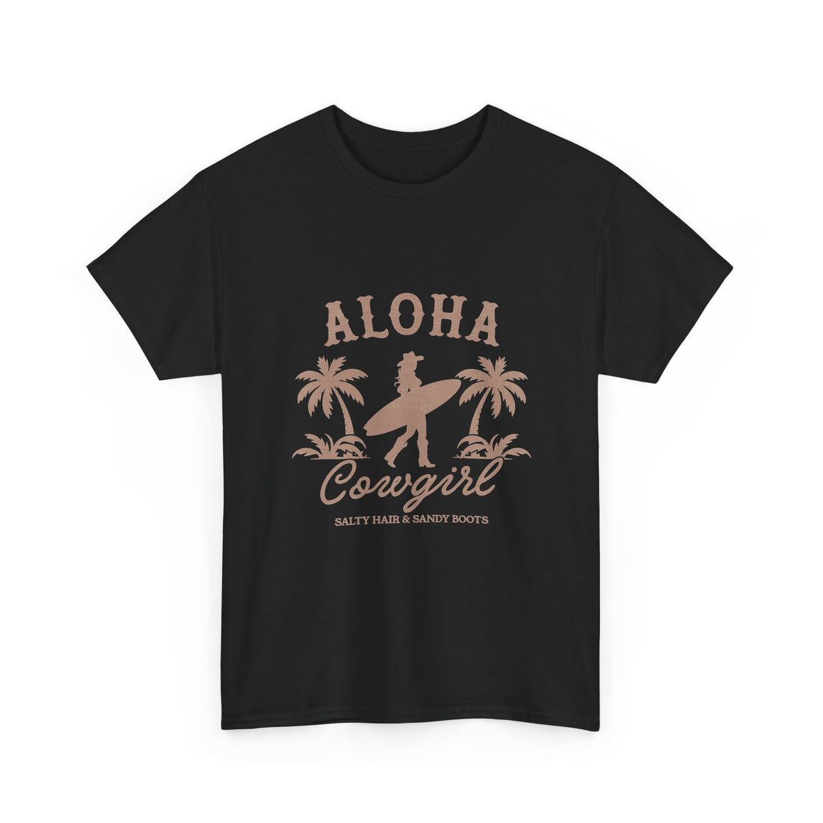 Aloha Cowgirl | Salty Cowgirl | Summer | T-Shirt