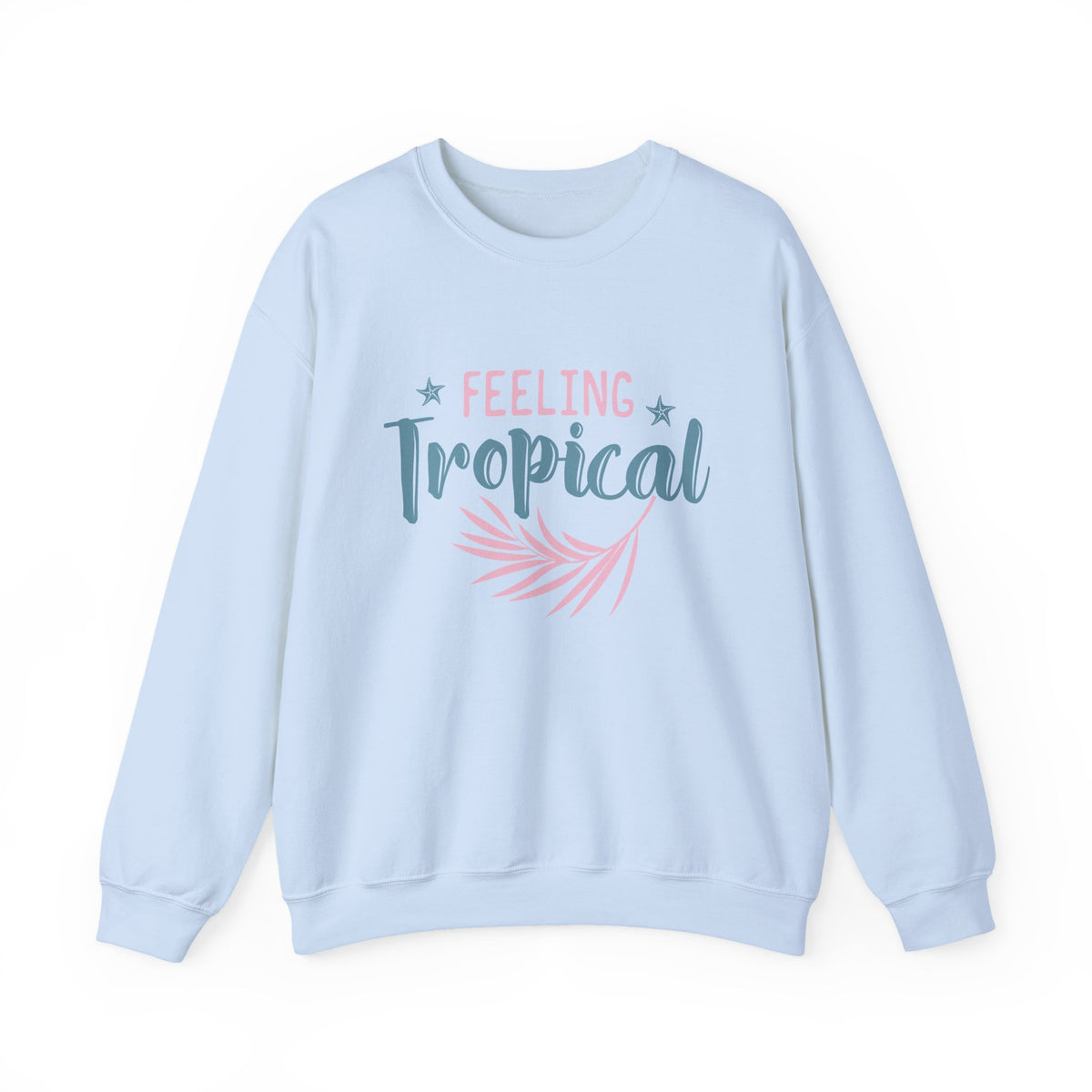 Feeling Tropical | Beach | Summer | Crewneck