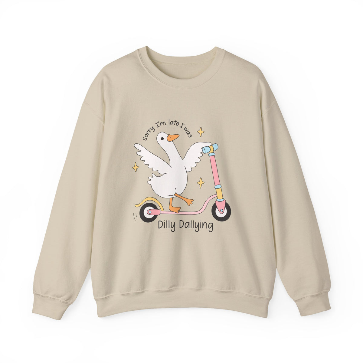 Sorry I'm Late | Silly Goose | Crewneck