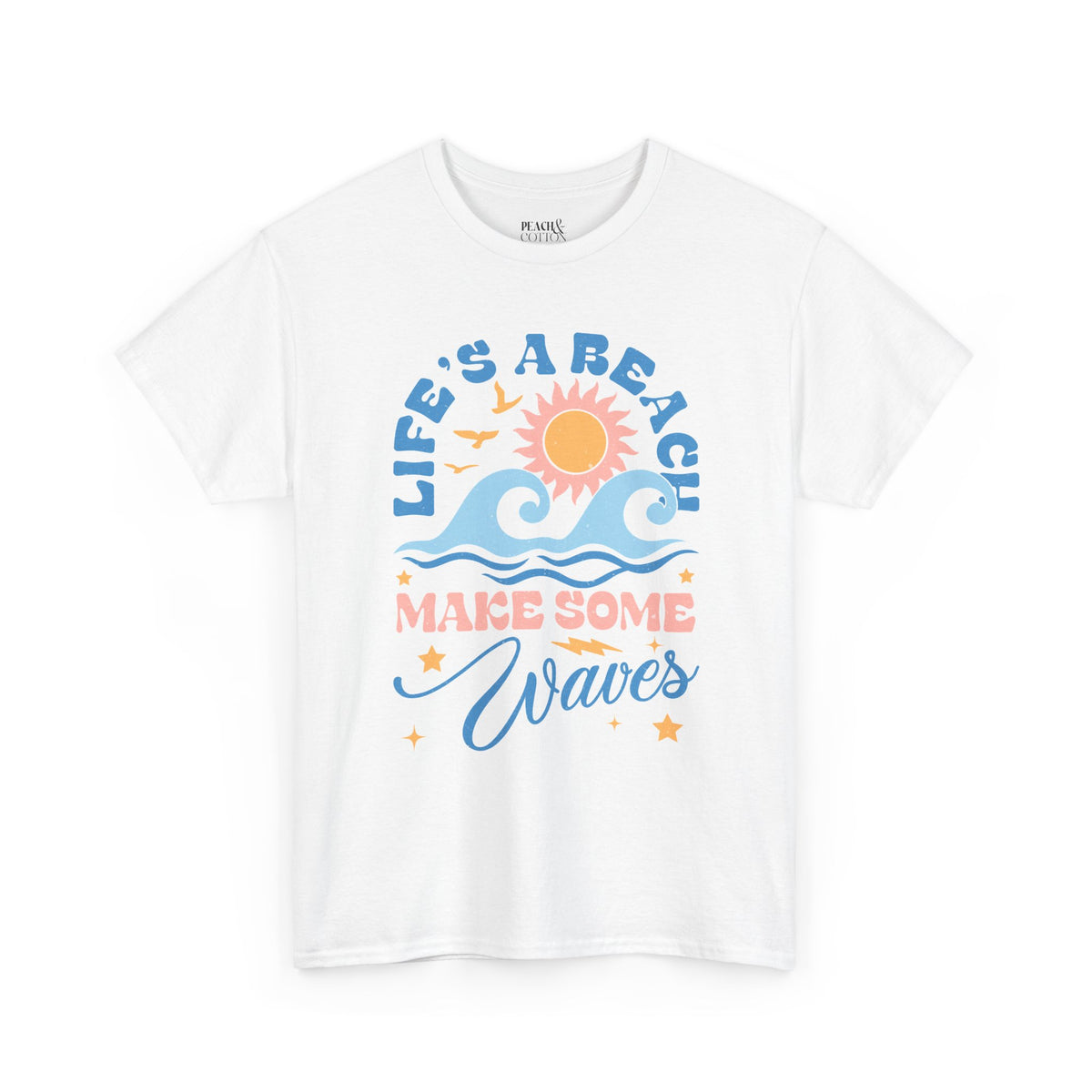 Life's A Beach, Make Some Waves | Summer Boho | T-Shirt
