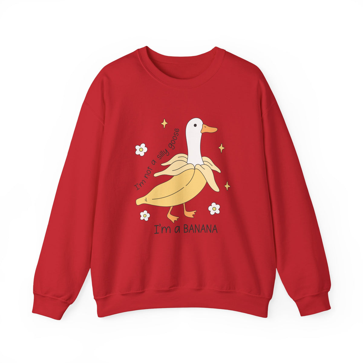 I'm A Banana | Silly Goose | Crewneck