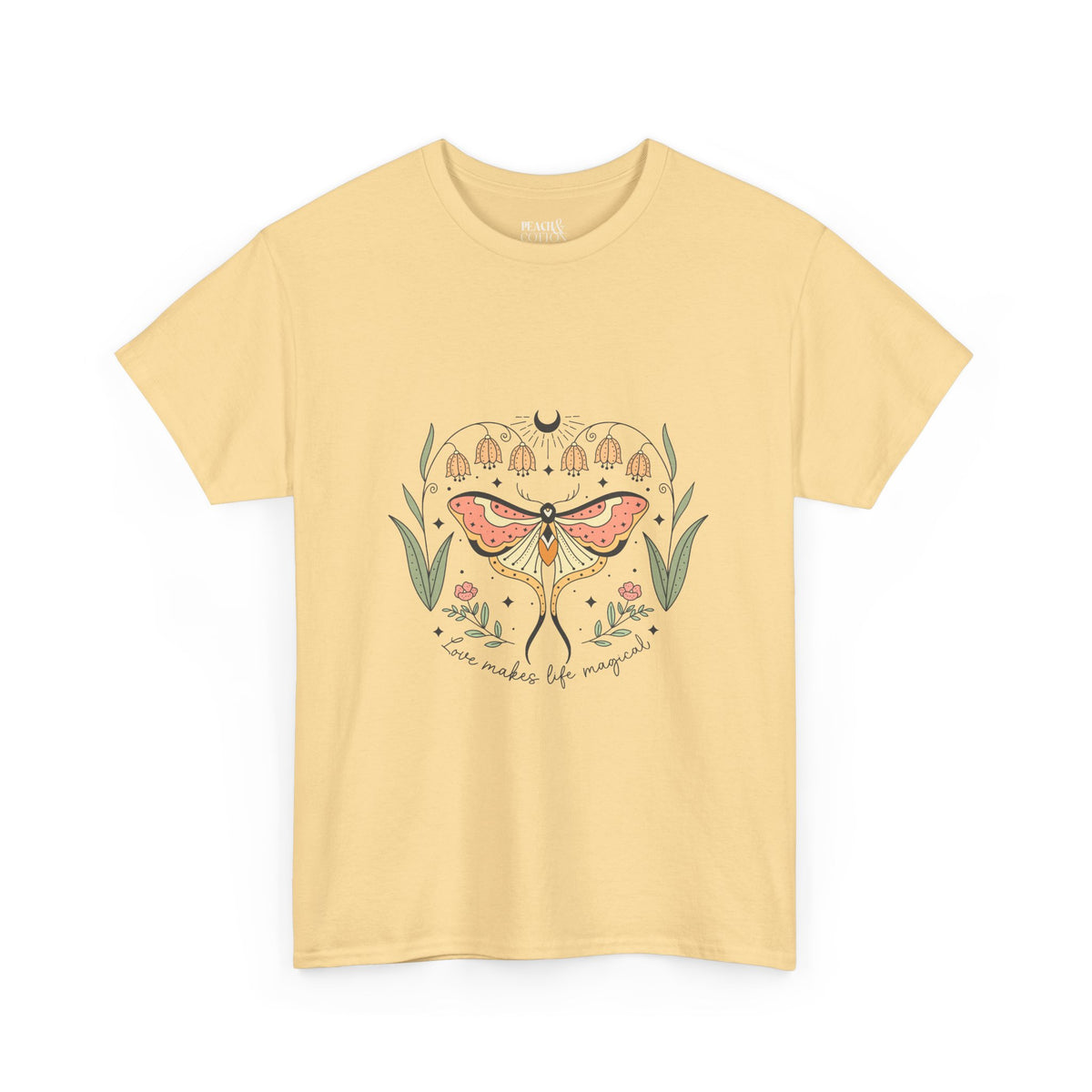 Love Makes Life Magical | Moth Butterfly | Summer | T-Shirt