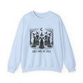 Girls Will Be Girls | Halloween | Crewneck