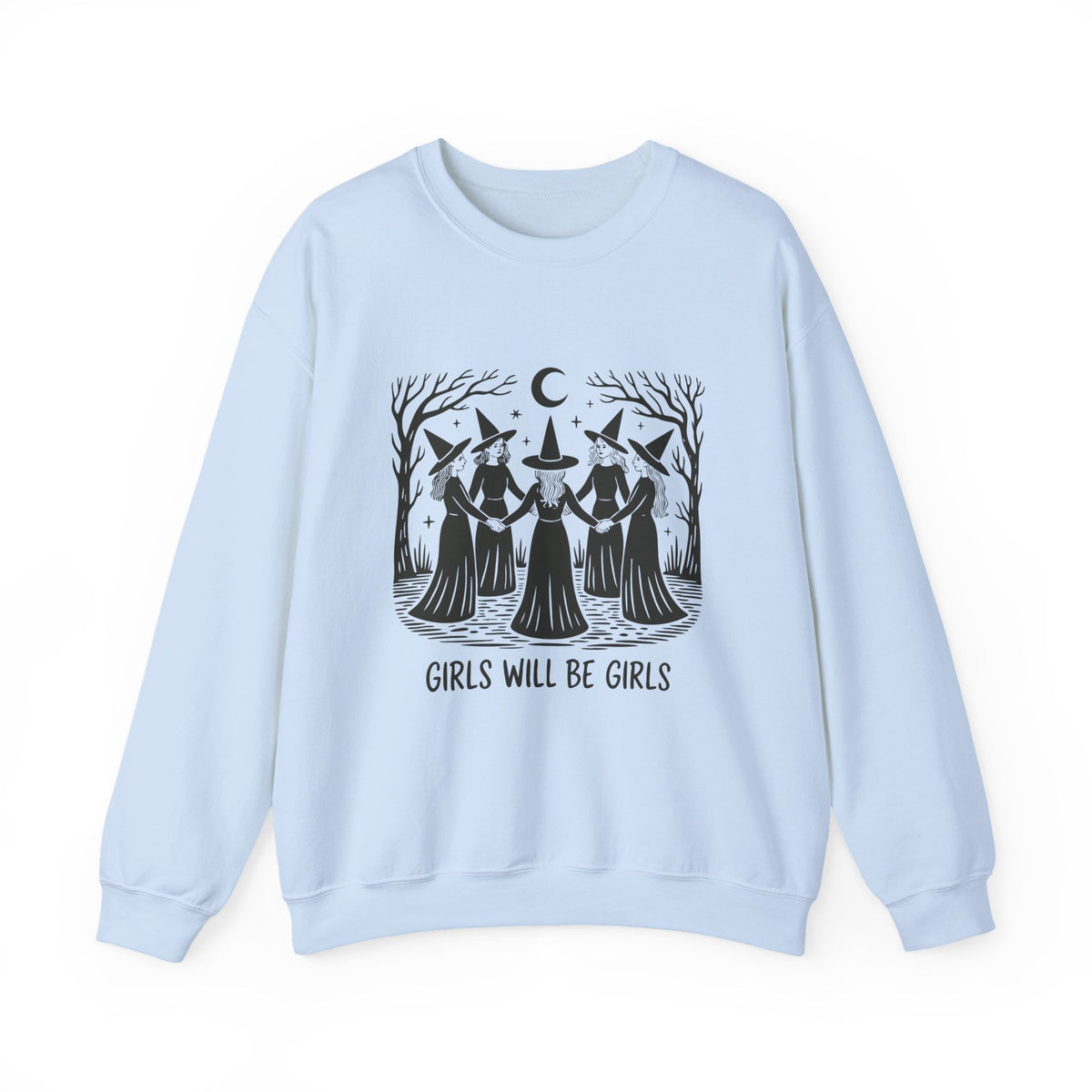 Girls Will Be Girls | Halloween | Crewneck