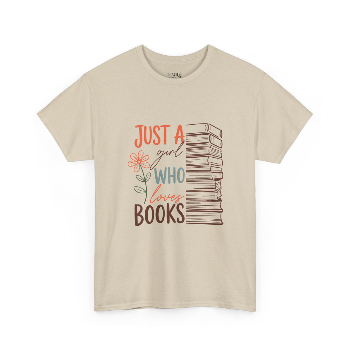 Just A Girl Who Loves Books | Book Lover | T-Shirt