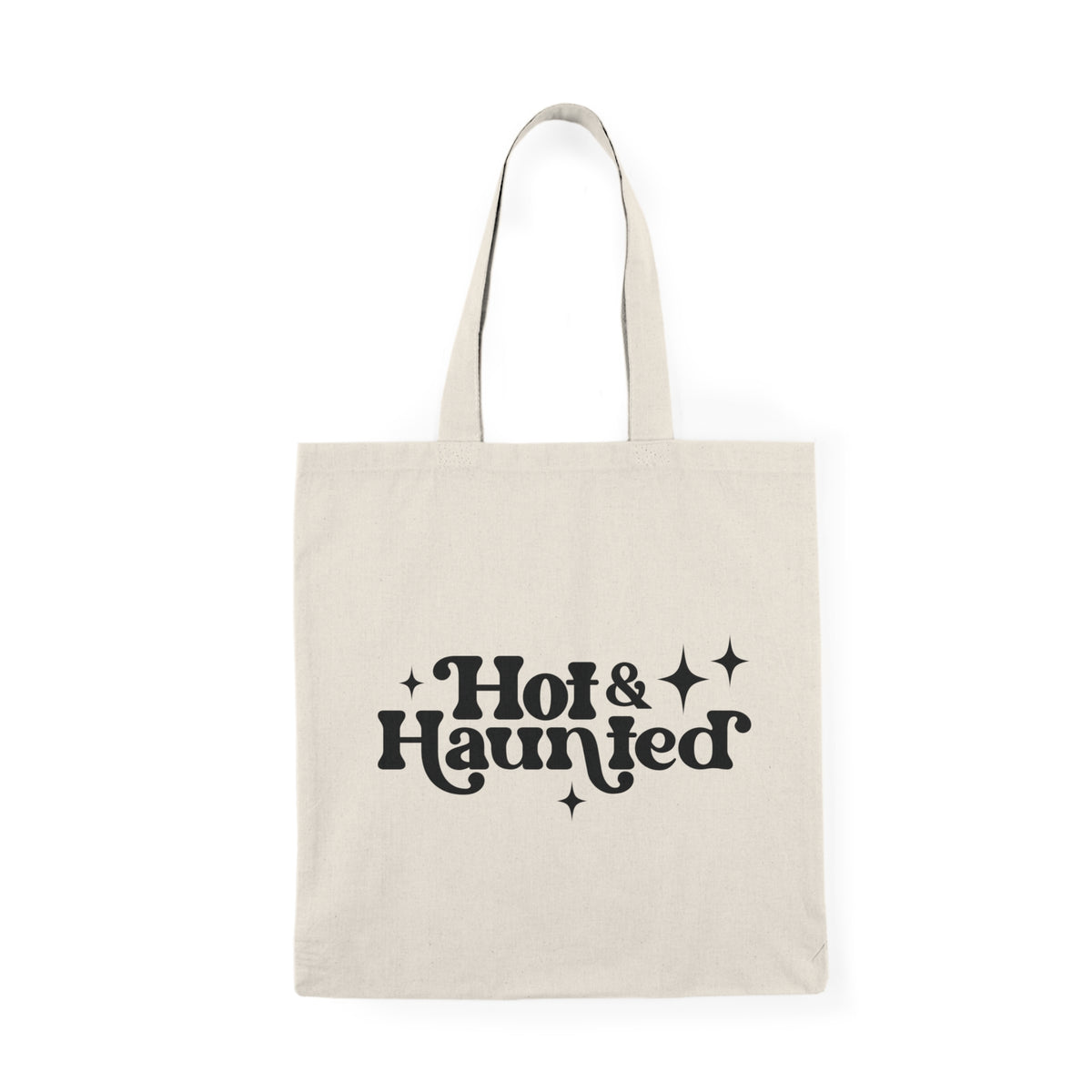 Hot & Haunted | Halloween | Tote Bag