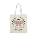 Always Find The Light | Moth Butterfly | Summer | Tote Bag