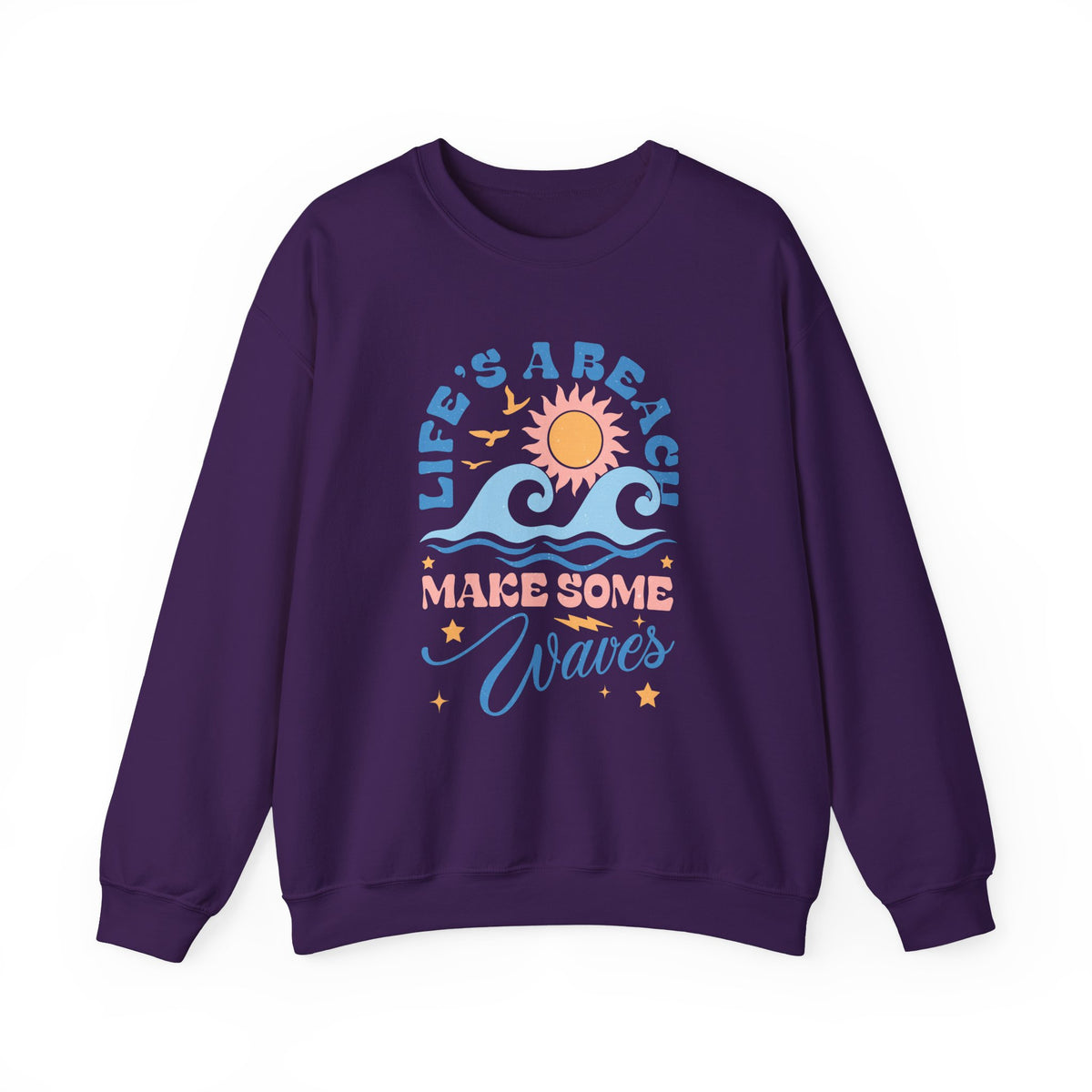 Life's A Beach, Make Some Waves | Summer Boho | Crewneck