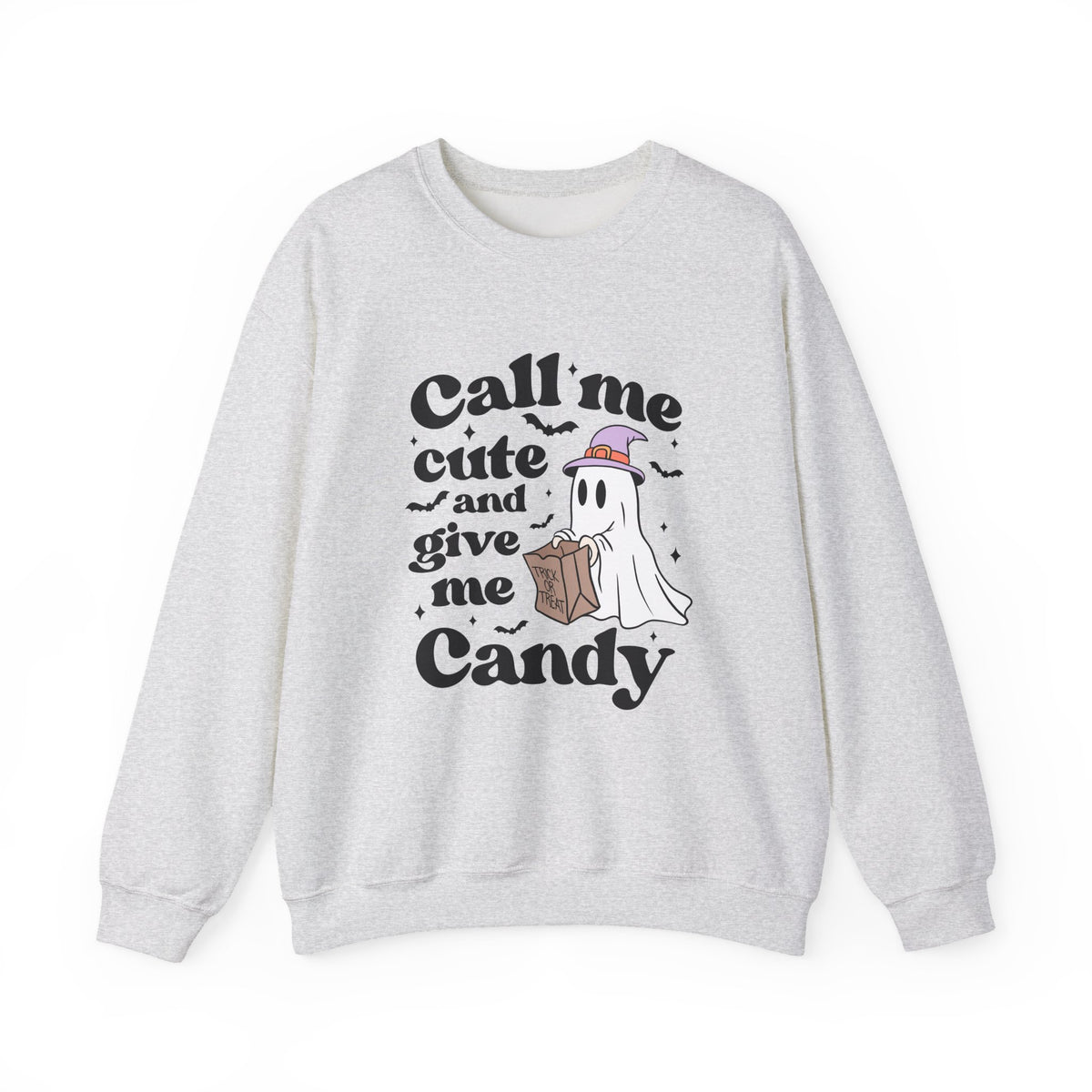 Call Me Cute And Give Me Candy | Ghost | Halloween | Crewneck