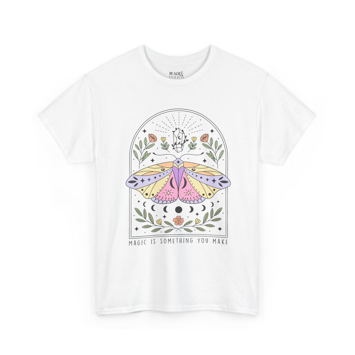 Magic Is Something You Make | Moth Butterfly | Summer | T-Shirt