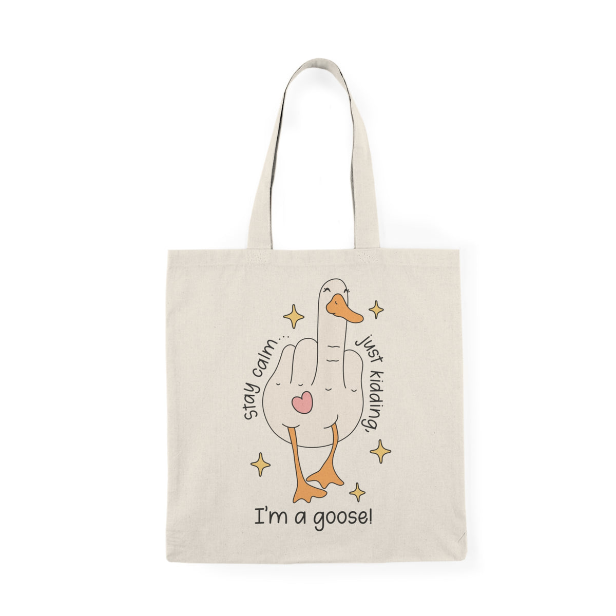 Stay Calm | Silly Goose | Tote Bag