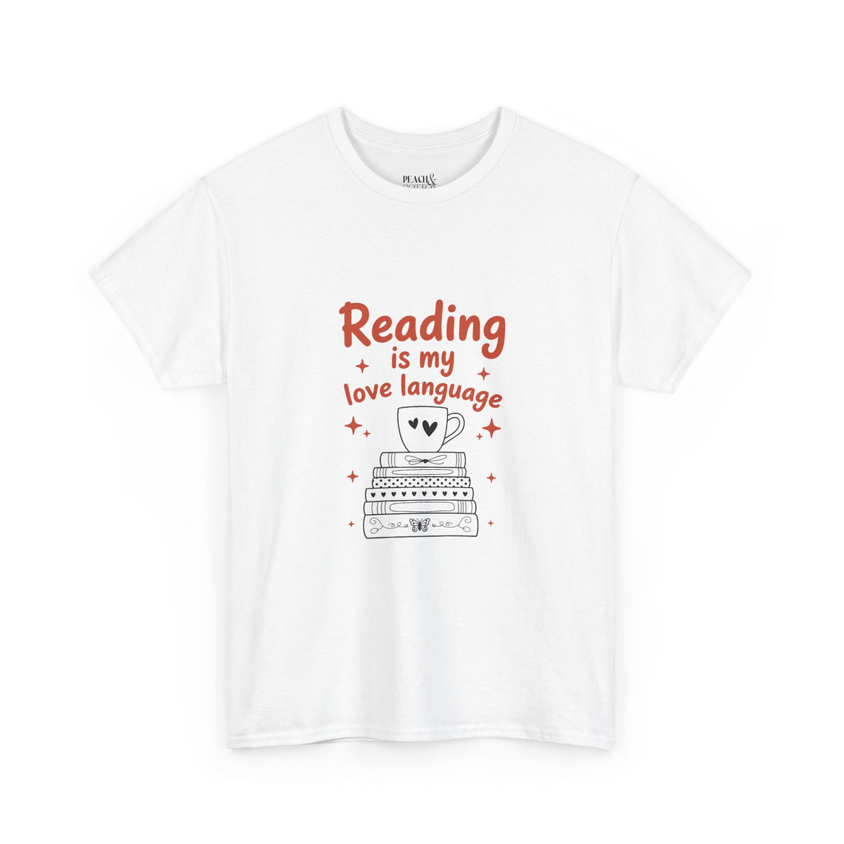 Reading Is My Love Language | Book Lover | T-Shirt
