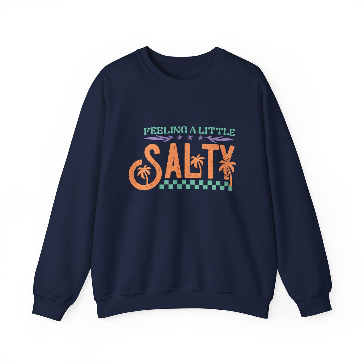 Feeling A Little Salty | Beach | Summer | Crewneck