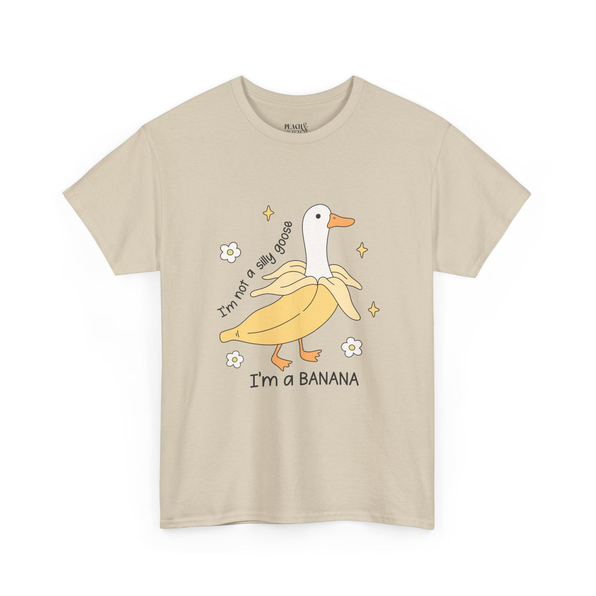 I'm A Banana | Silly Goose | T-Shirt