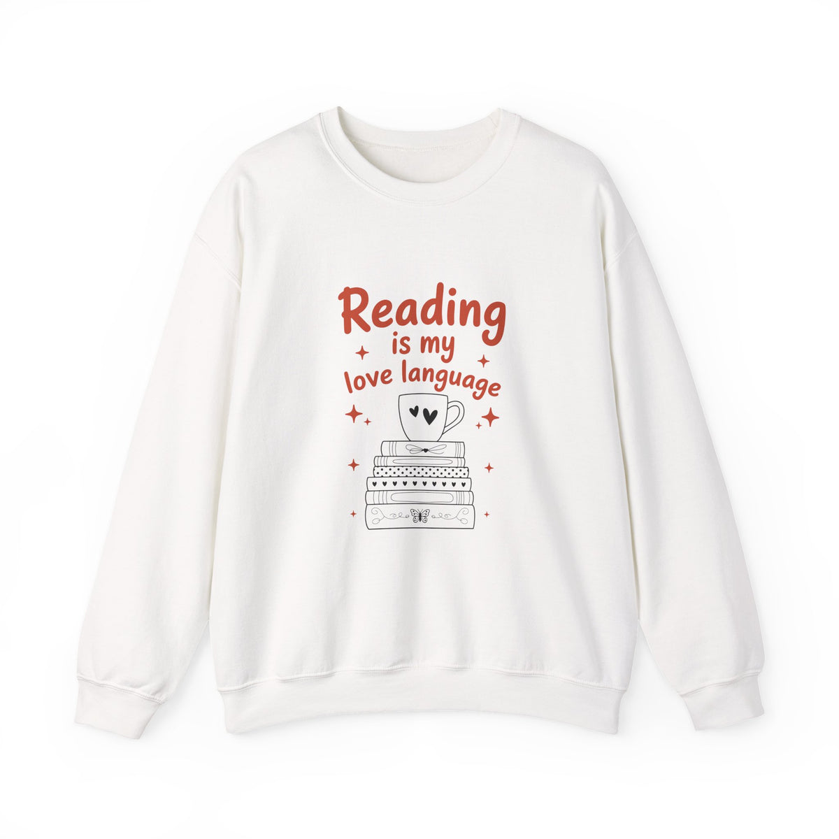 Reading Is My Love Language | Book Lover | Crewneck