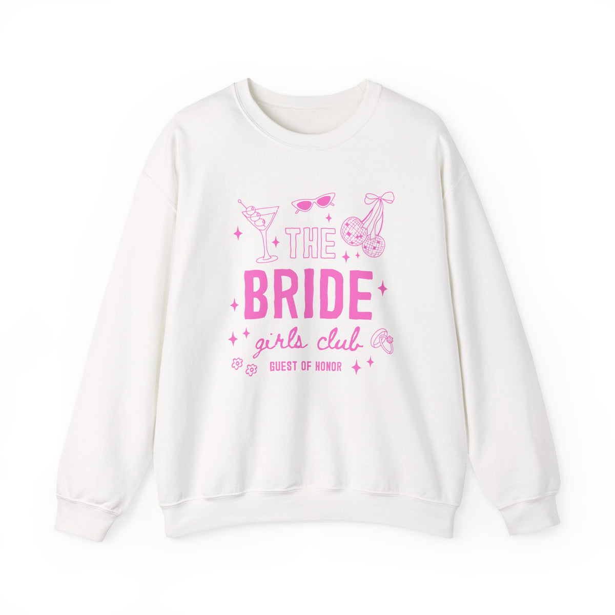 Girls Club | The Bride | Bachelorette | Crewneck