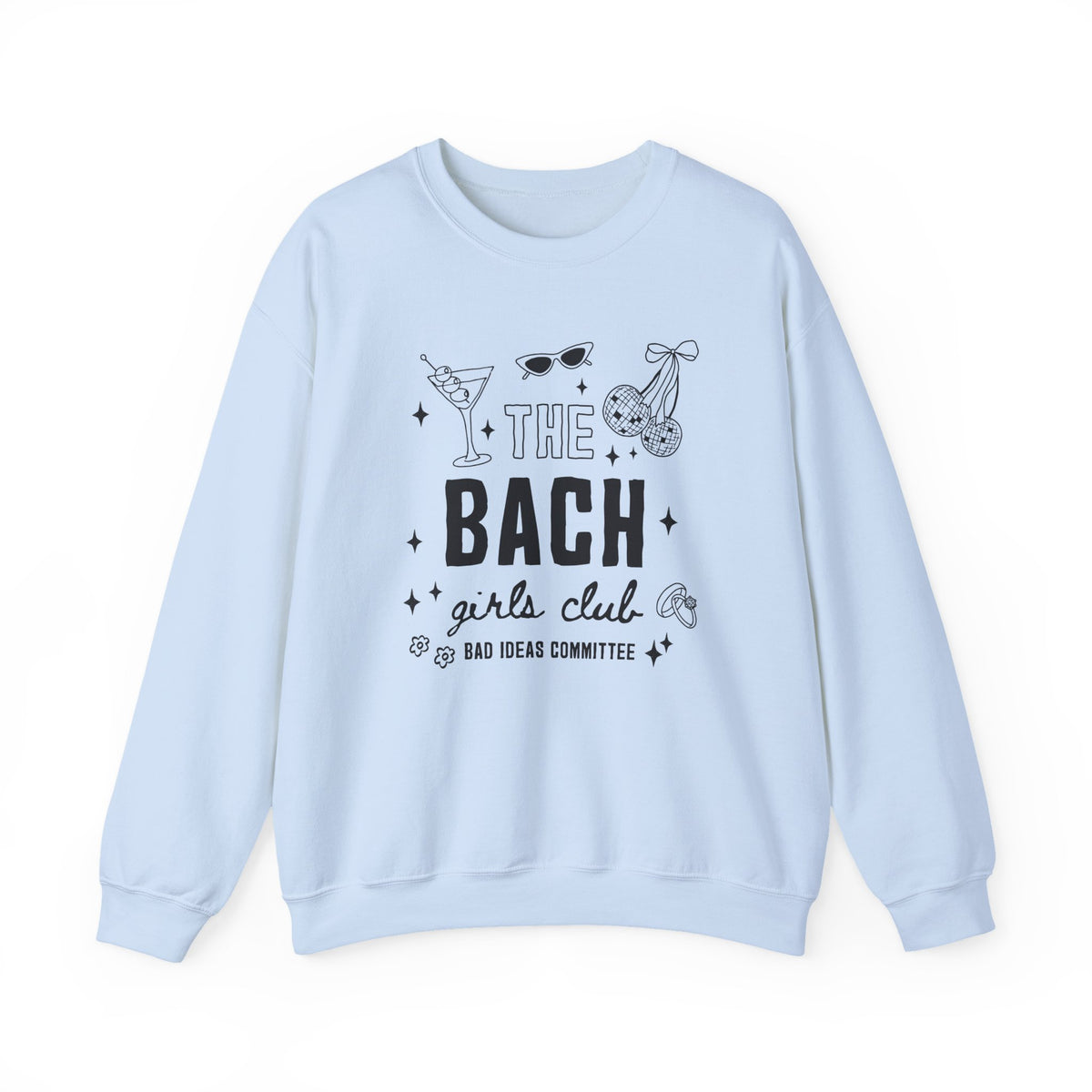 Girls Club | The Bach | Bachelorette | Crewneck
