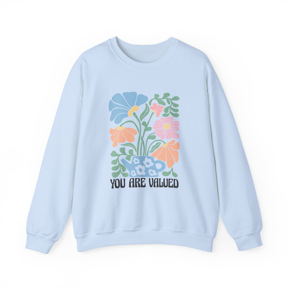 You Are Valued | Boho | Summer | Crewneck