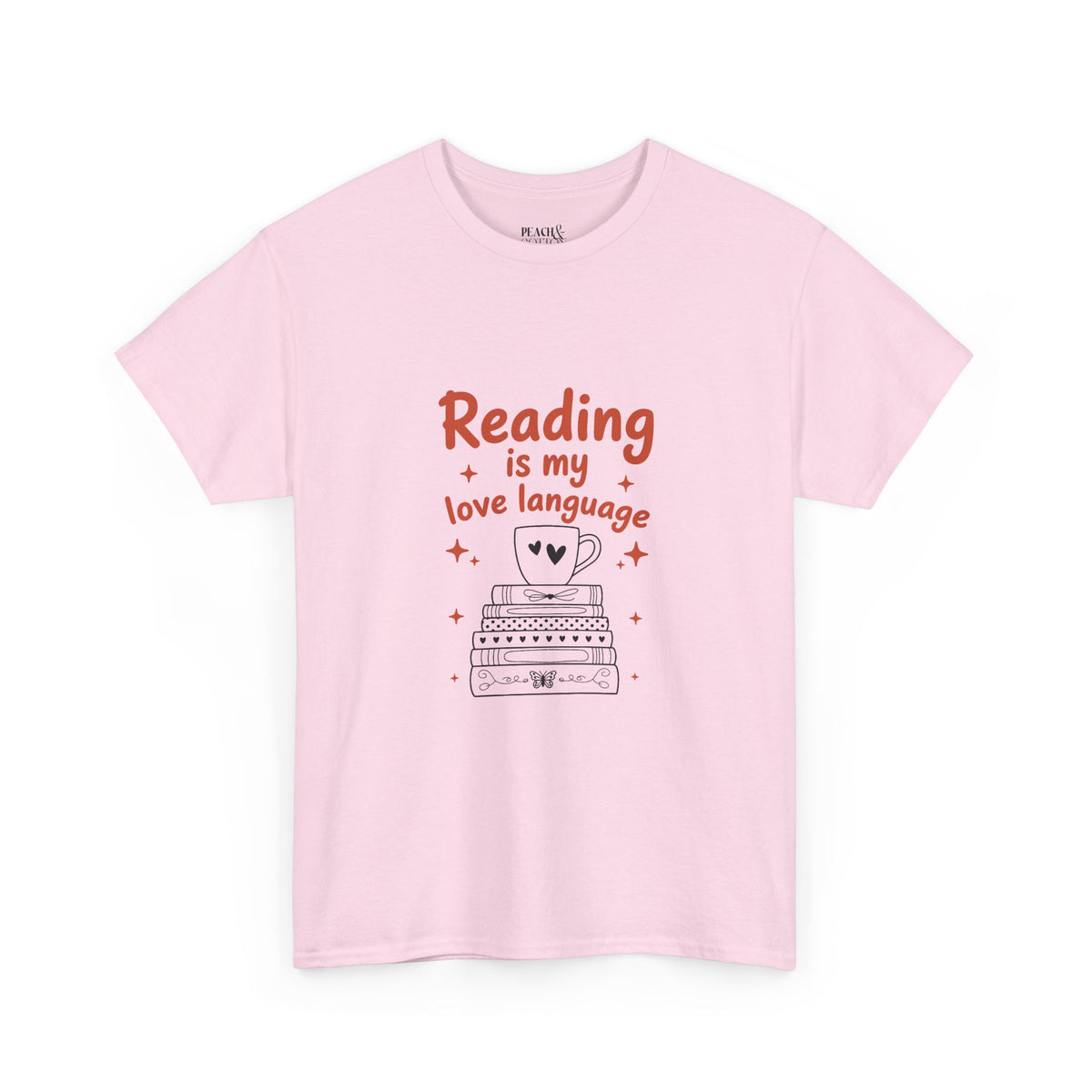 Reading Is My Love Language | Book Lover | T-Shirt
