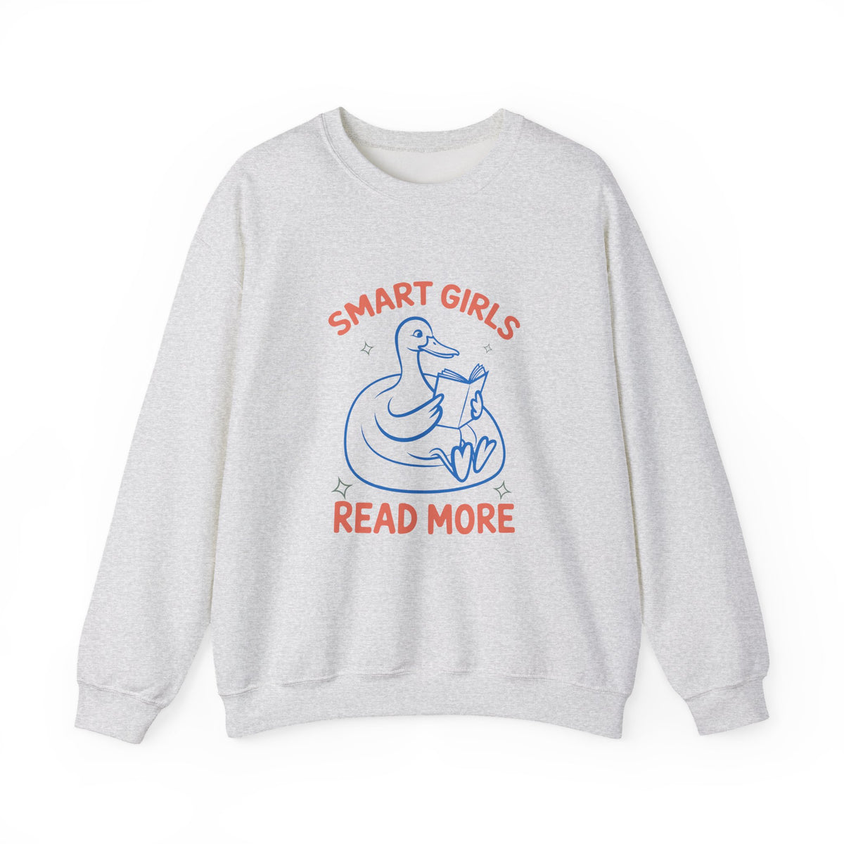 Smart Girls Read More | Book Lover | Crewneck