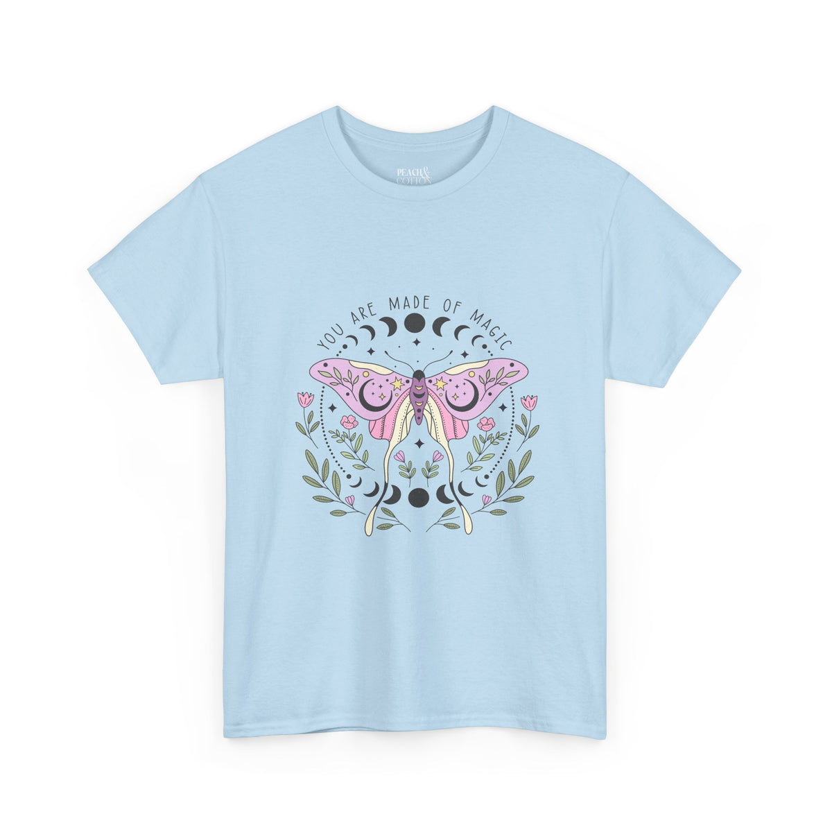 You Are Made Of Magic | Moth Butterfly | Summer | T-Shirt