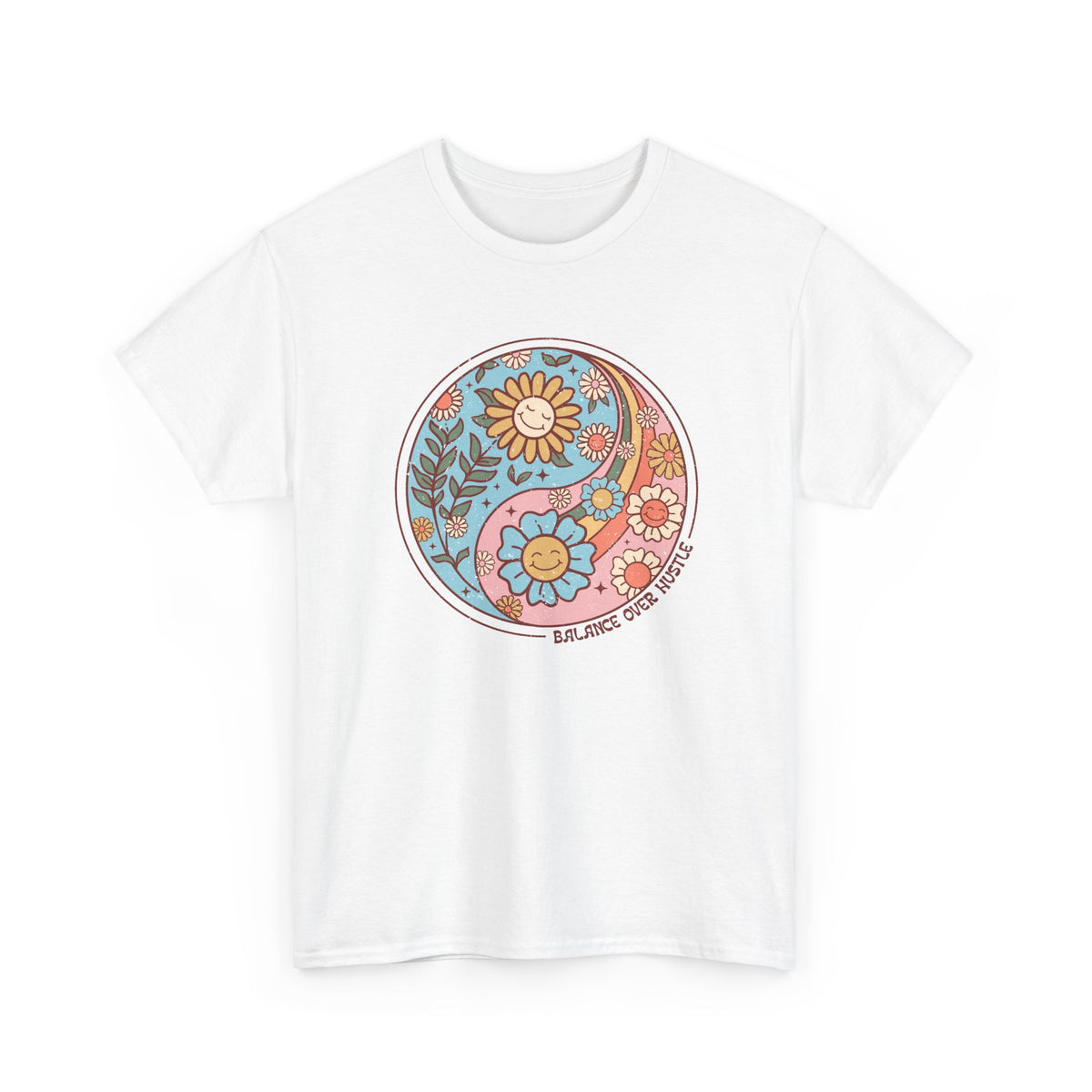 Balance Over Hustle | BOHO | T-Shirt