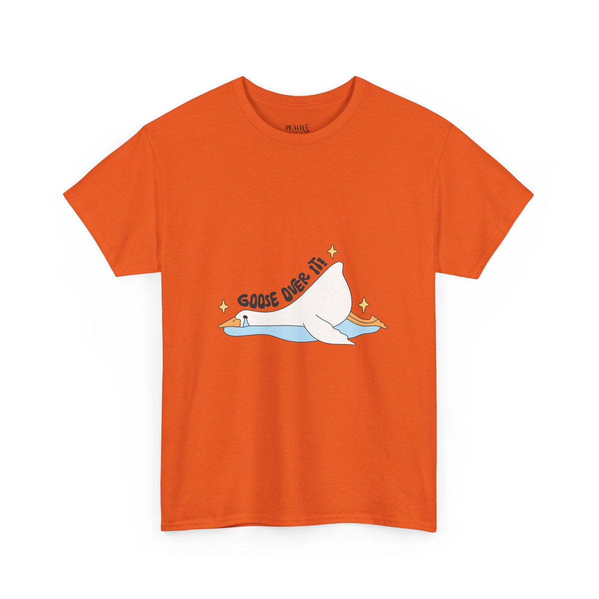 Goose Over It | Silly Goose | T-Shirt