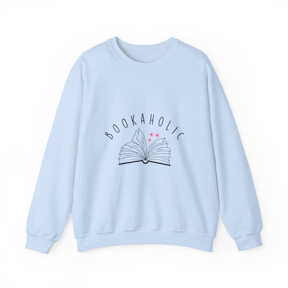 Bookaholic | Book Lover | Crewneck