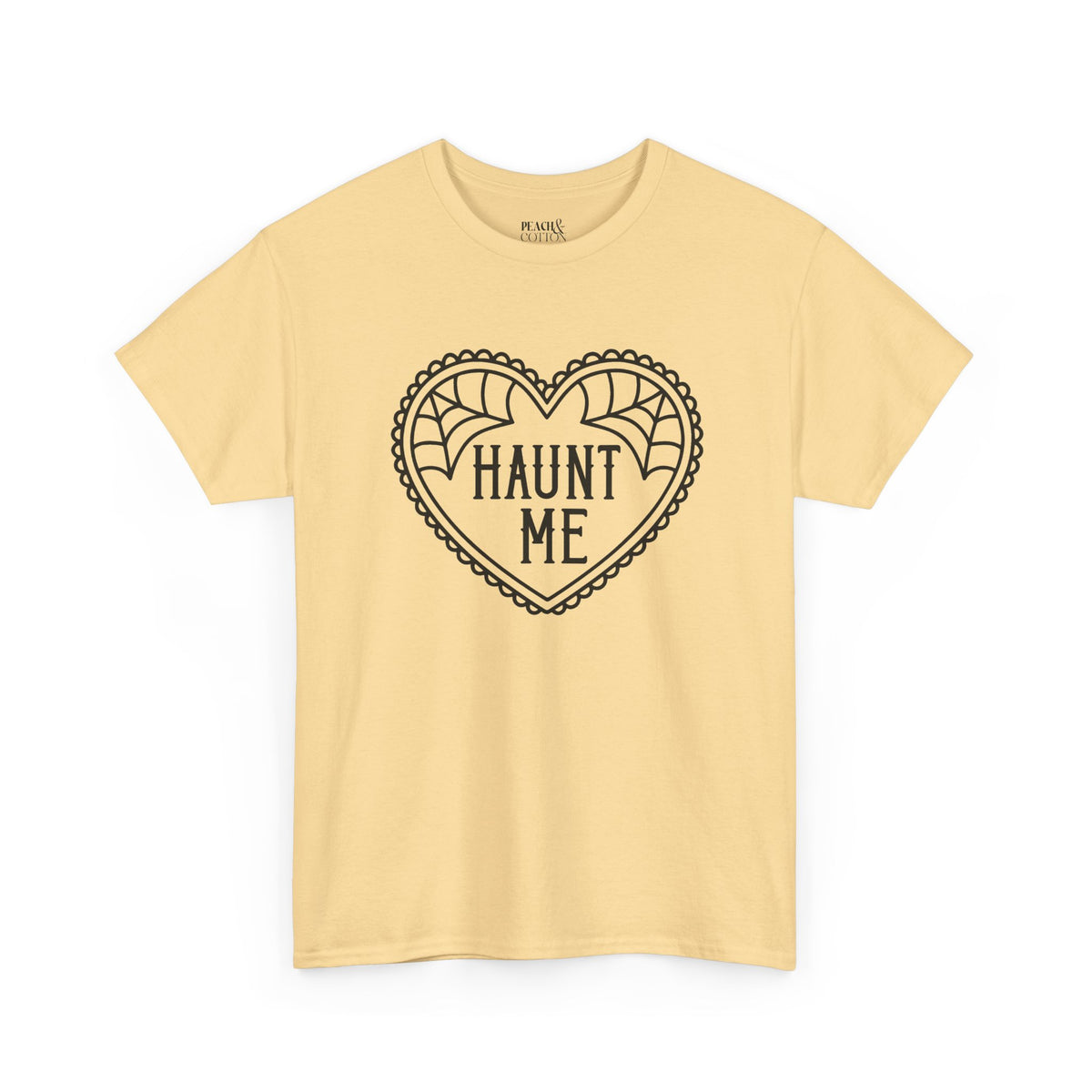 Haunt Me | Halloween | T-Shirt