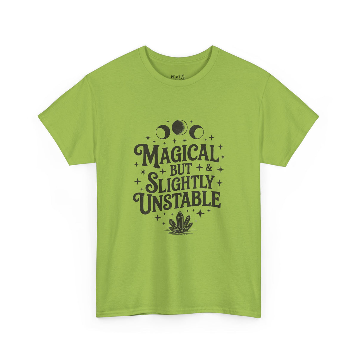 Magical But Slightly Unstable | Halloween | T-Shirt