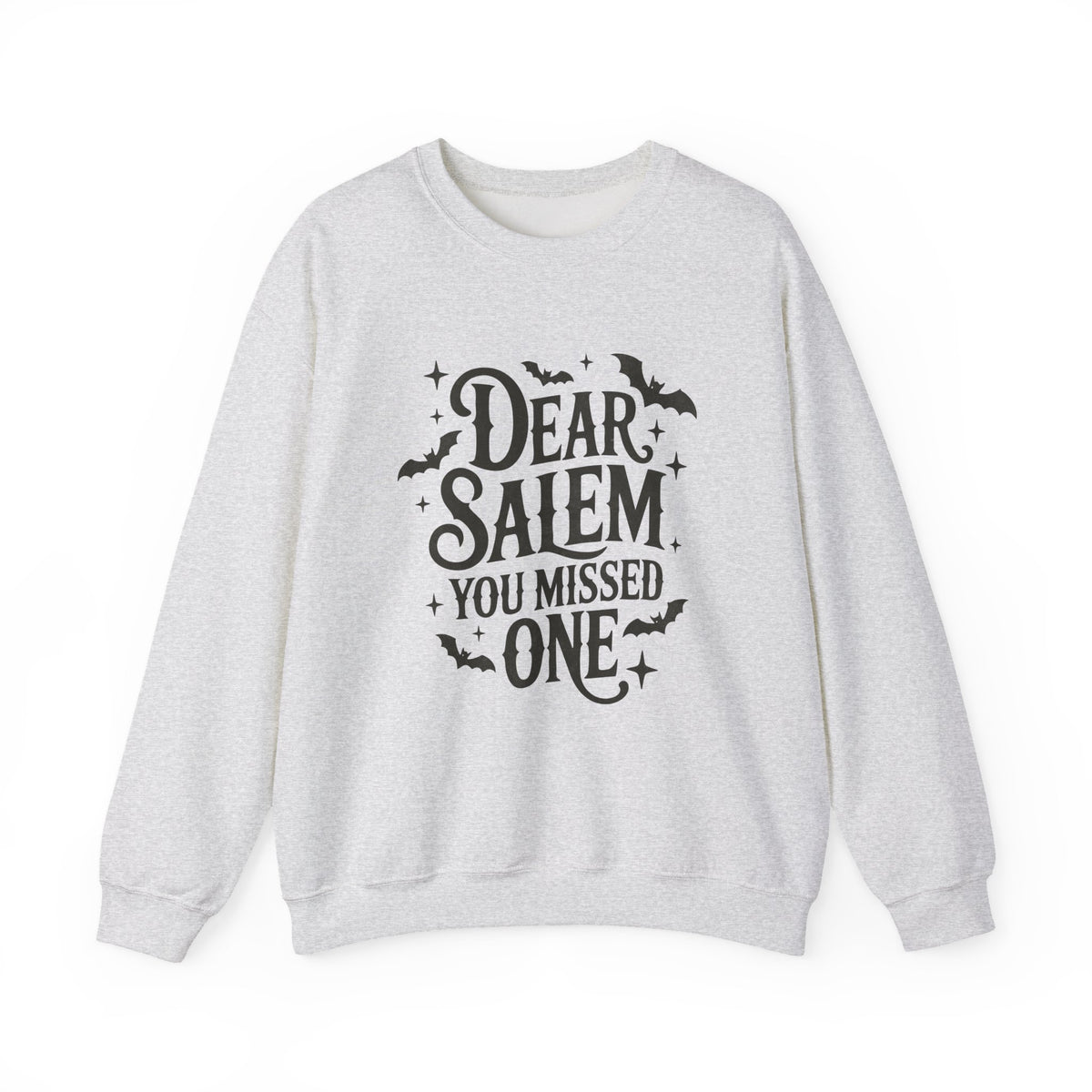 Dear Salem You Missed One | Halloween | Crewneck