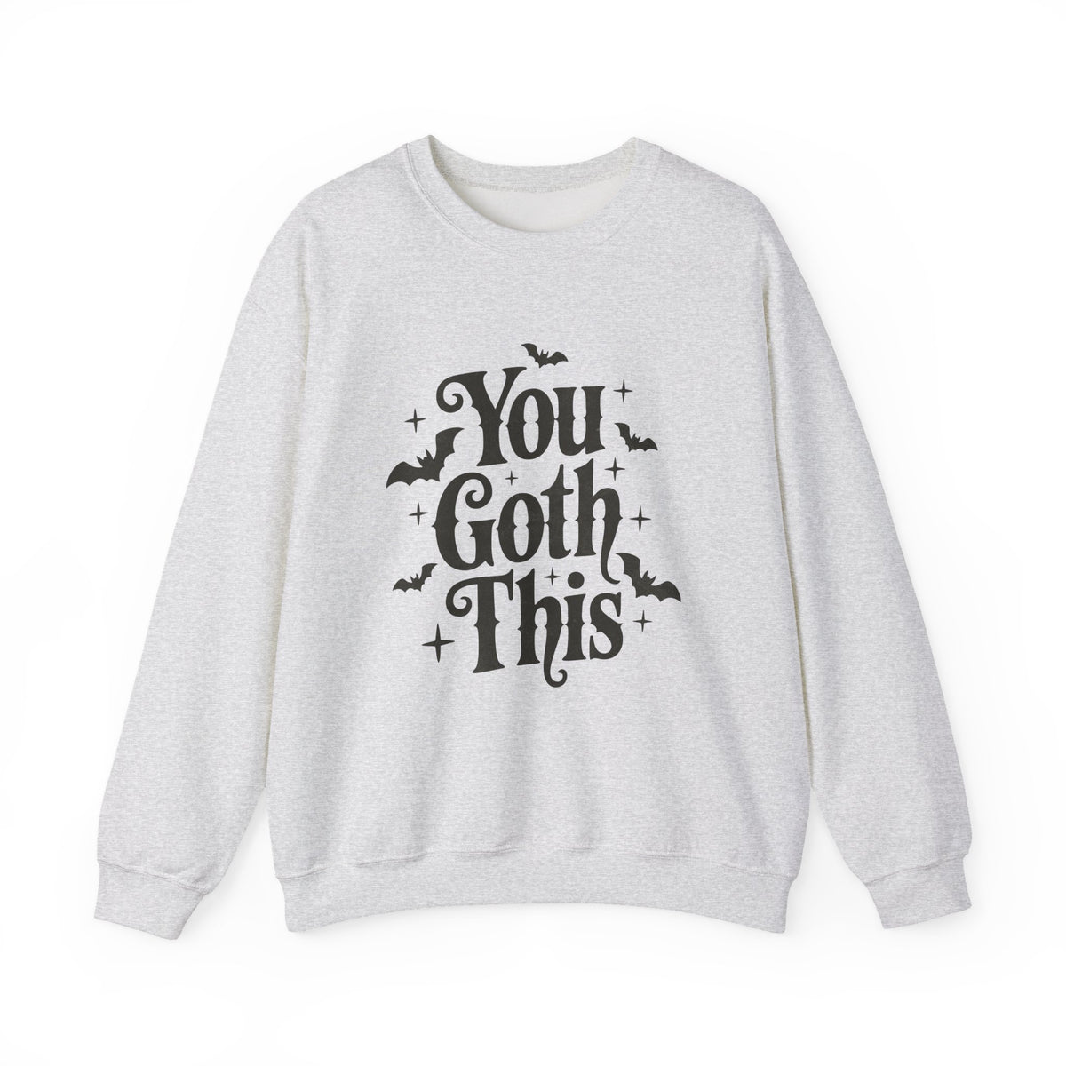 You Goth This | Halloween | Crewneck