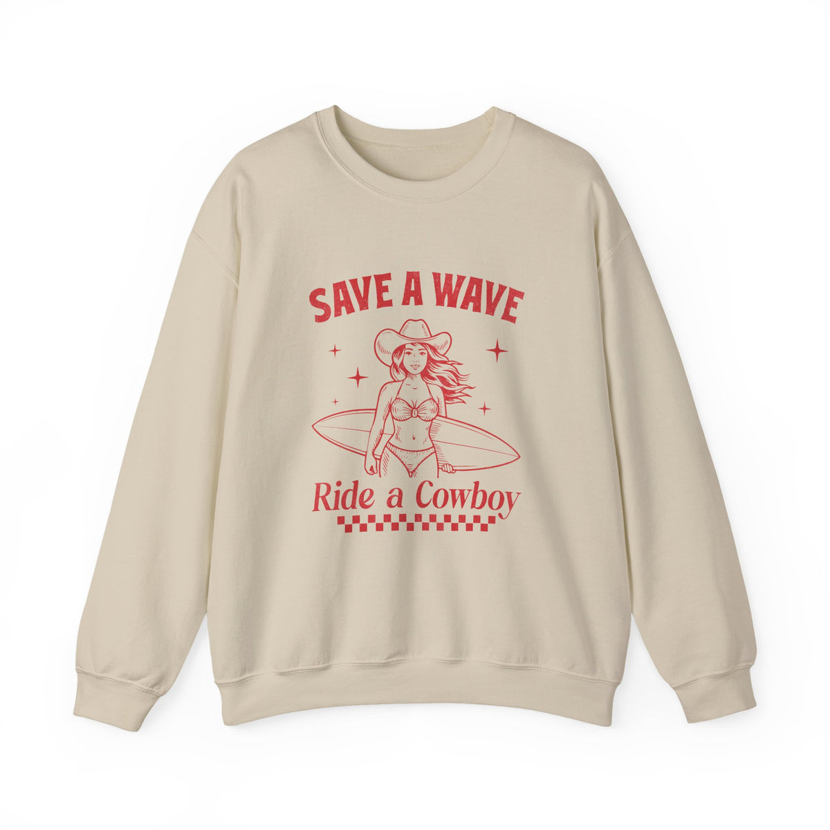 Save A Wave Ride A Cowboy | Salty Cowgirl | Summer | Crewneck