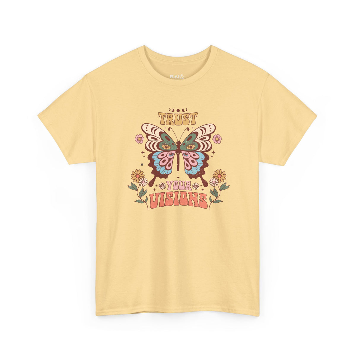 Trust Your Visions | BOHO | T-Shirt