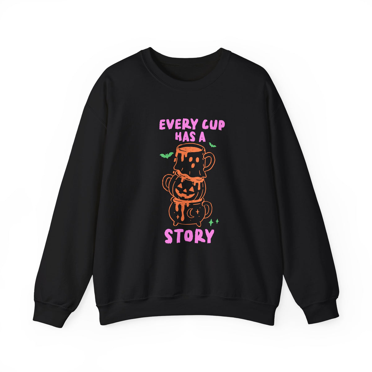 Every Cup Has A Story | Halloween Coffee | Crewneck