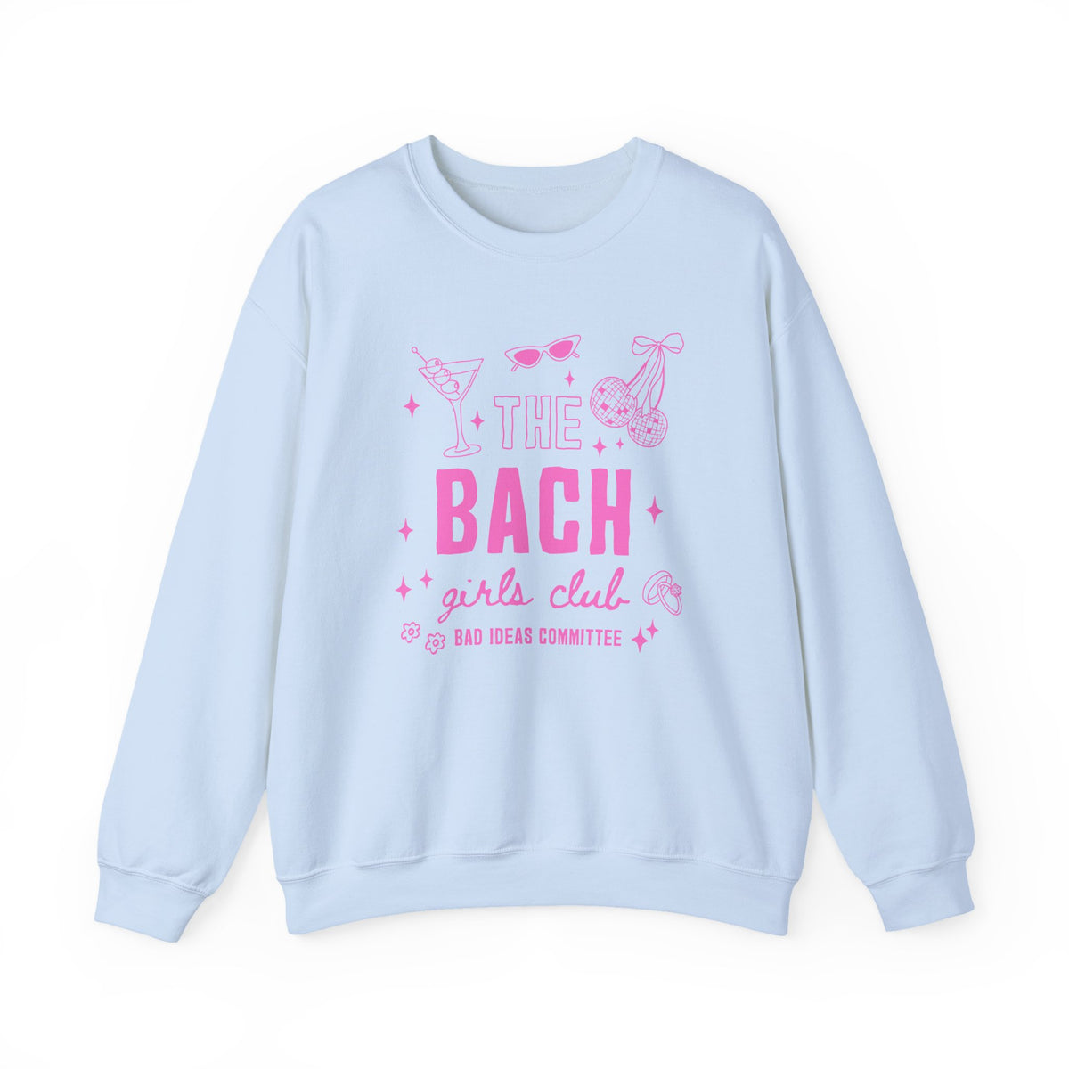 Girls Club | The Bach | Bachelorette | Crewneck