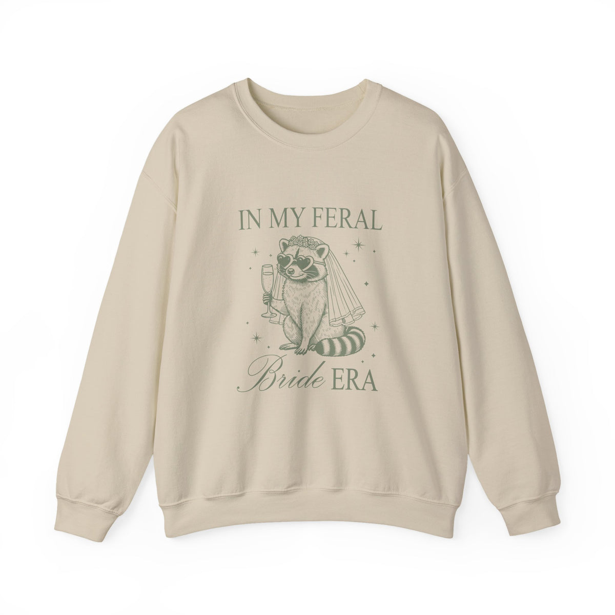 In my feral Bride Era | Racoon | Bachelorette | Crewneck