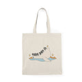 Goose Over It | Silly Goose | Tote Bag