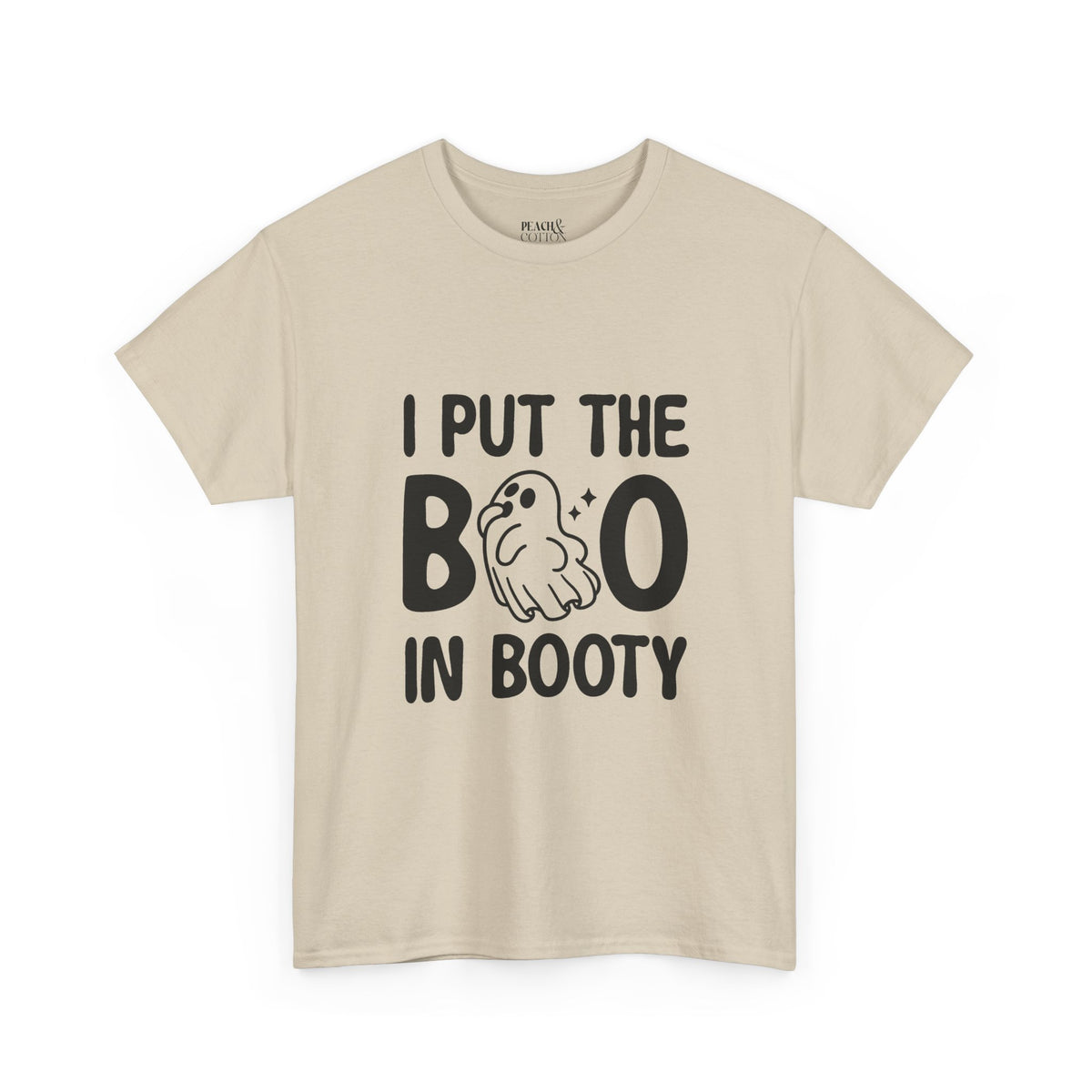 I Put The Boo In Booty | Halloween | T-Shirt