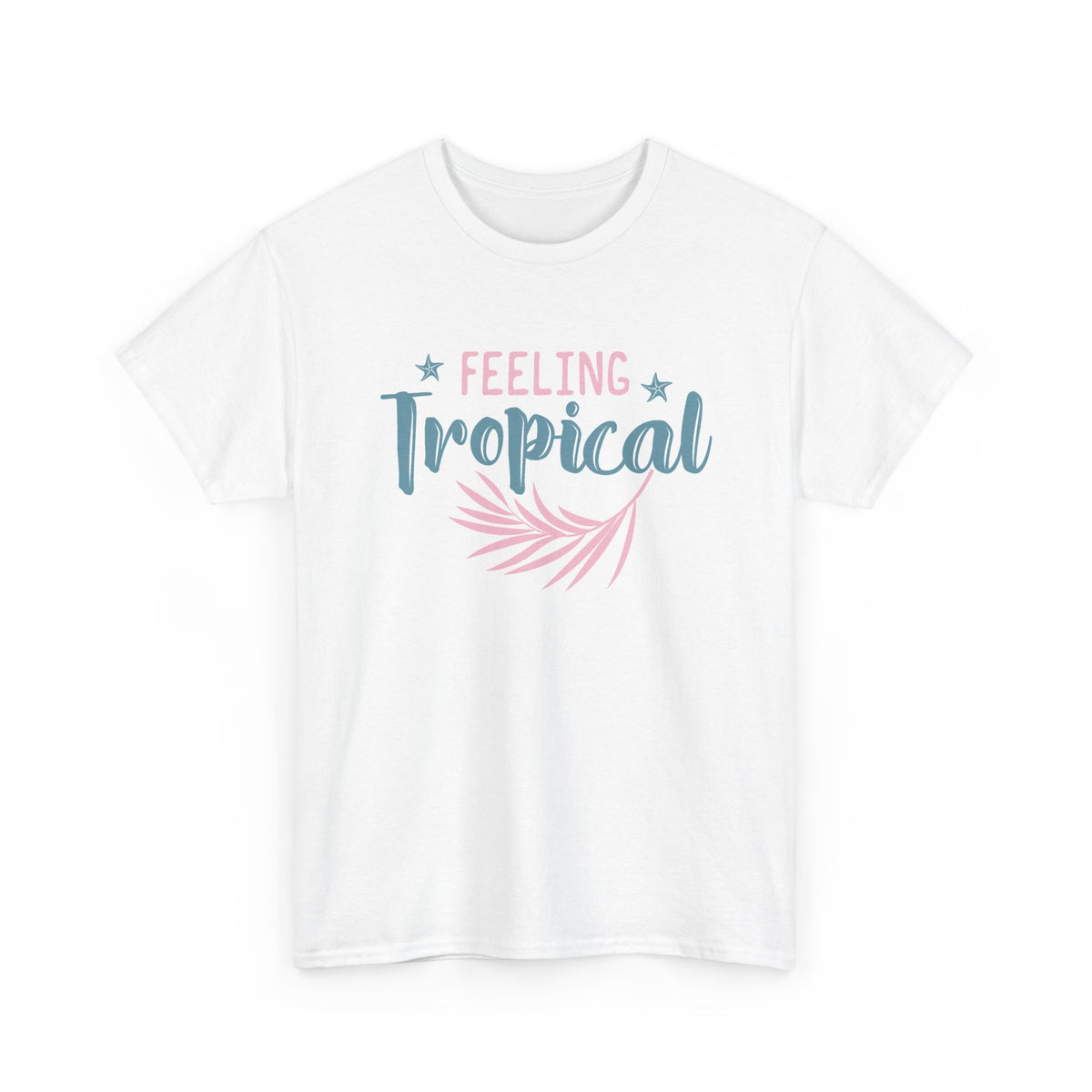 Feeling Tropical | Beach | Summer | T-Shirt