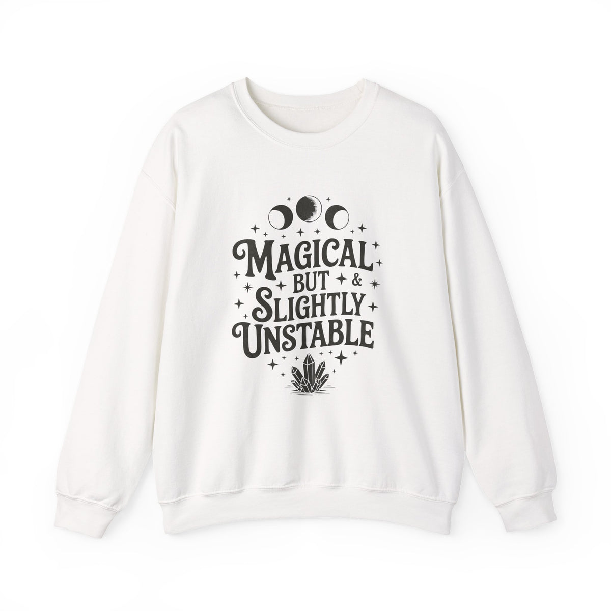 Magical But Slighly Unstable | Halloween | Crewneck