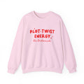 Plot Twist Energy | The Bridesmaids | Bachelorette | Crewneck