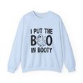 I Put The Boo In Booty | Halloween | Crewneck