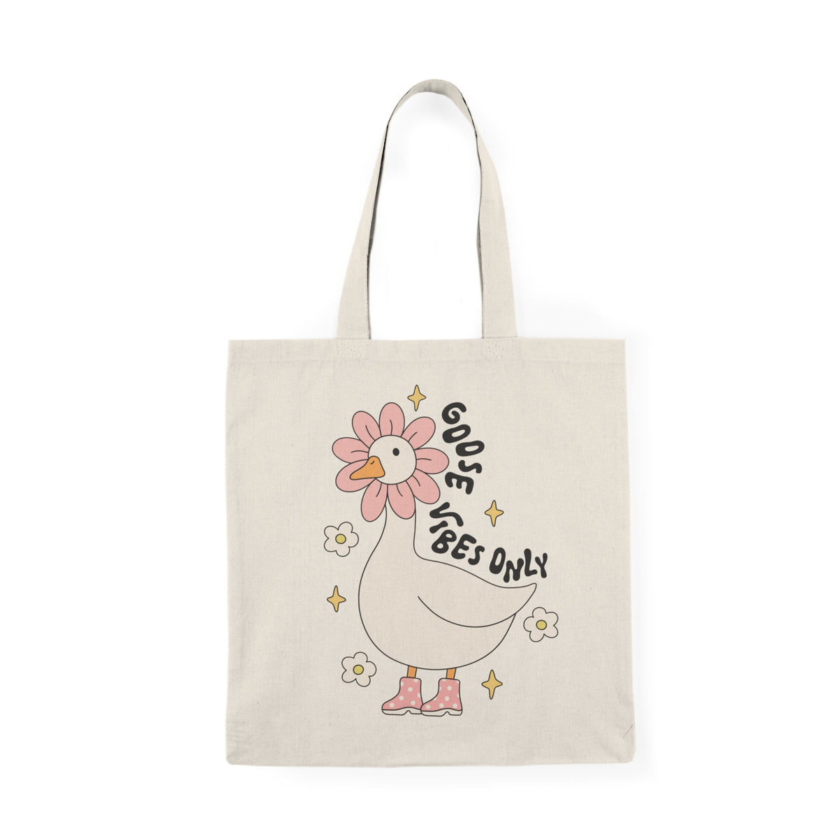 Goose Vibes Only | Silly Goose | Tote Bag