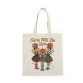 Girls Will Be Girls | Pumpkin | Halloween | Tote Bag