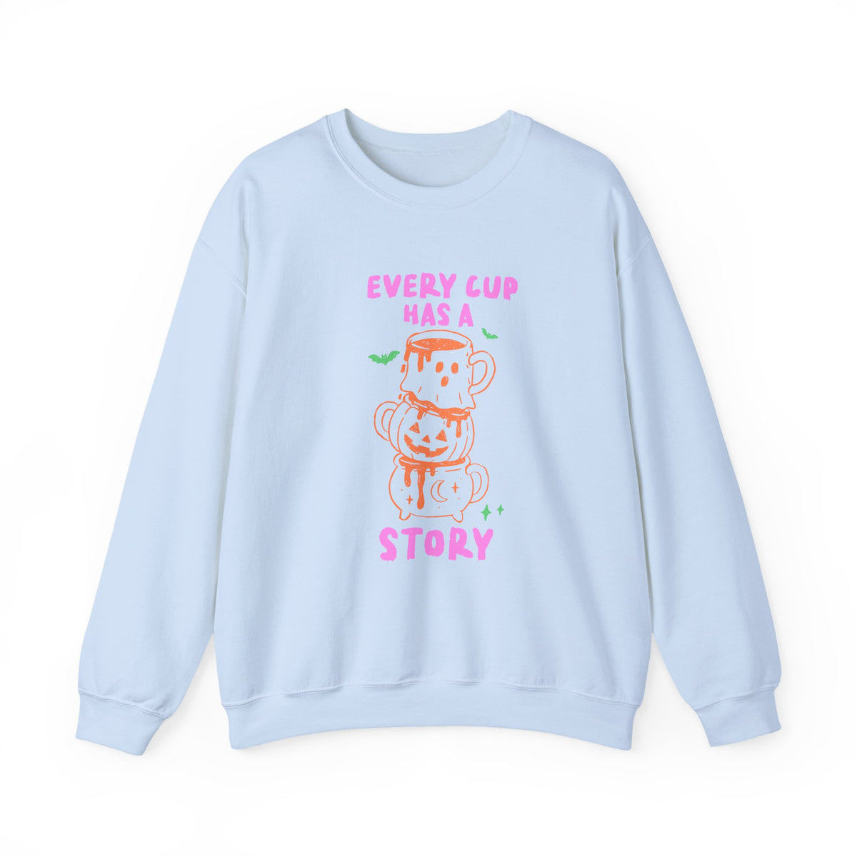 Every Cup Has A Story | Halloween Coffee | Crewneck