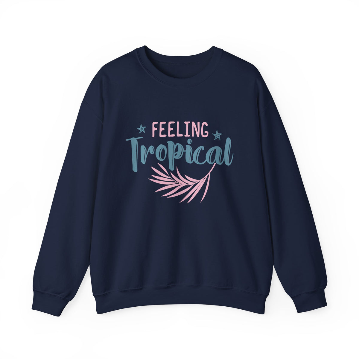 Feeling Tropical | Beach | Summer | Crewneck