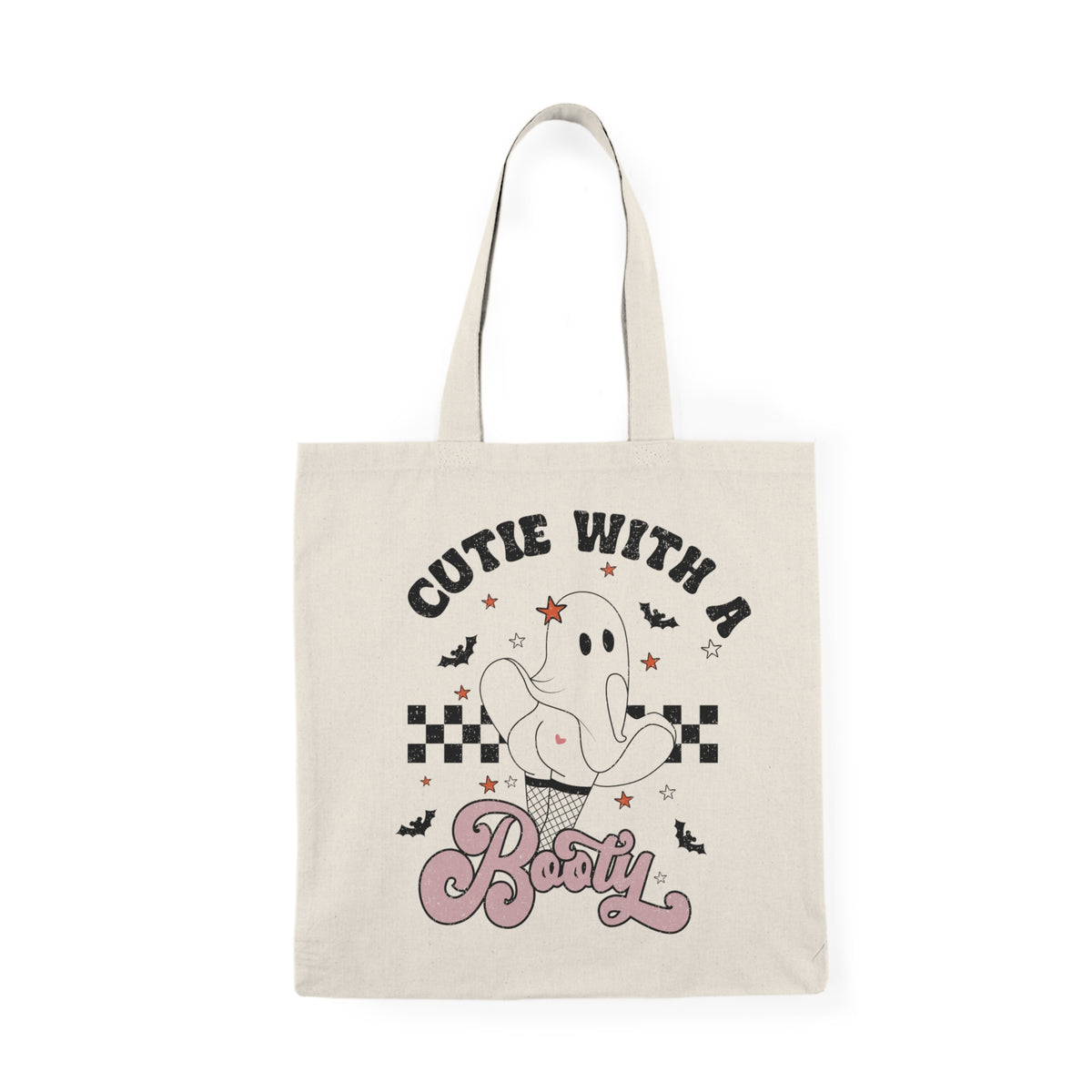 Cutie With A Booty | Ghost | Halloween | Tote Bag