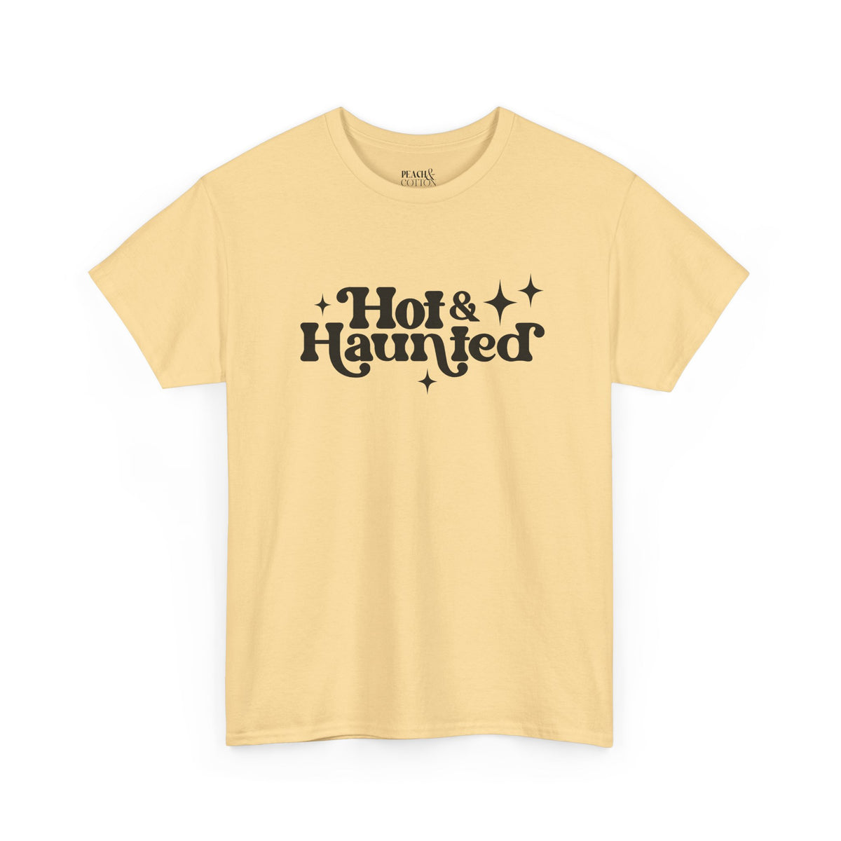 Hot & Haunted | Halloween | T-Shirt